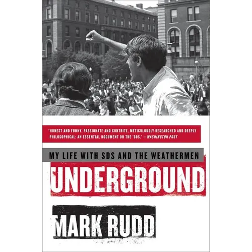 Underground: My Life with Sds and the Weathermen
