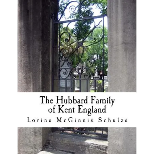 The Hubbard Family of Kent England