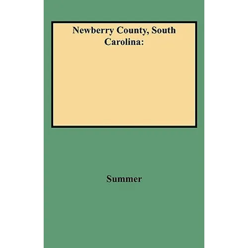 Newberry County, South Carolina
