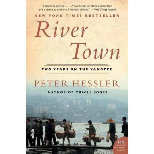 River Town: Two Years on the Yangtze