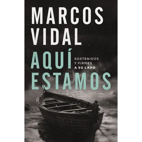 Aquí Estamos: Sostenidos Y Firmes a Su Lado